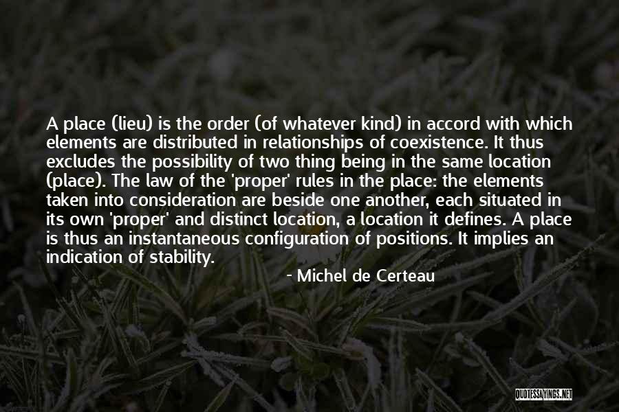 Umphletts Quotes By Michel De Certeau Umphletts Quotes By Michel De Certeau