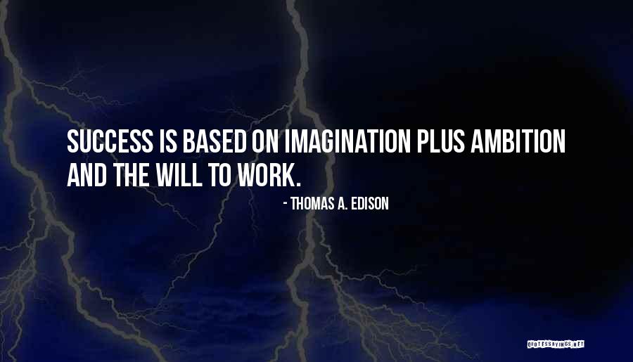 Umphletts Quotes By Thomas A. Edison Umphletts Quotes By Thomas A. Edison