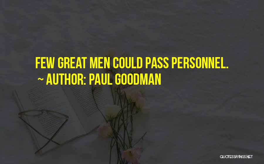 Umrem Li Quotes By Paul Goodman