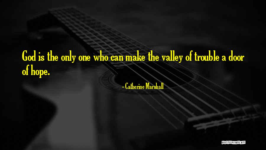 Umscheid Kansas Quotes By Catherine Marshall Umscheid Kansas Quotes By Catherine Marshall