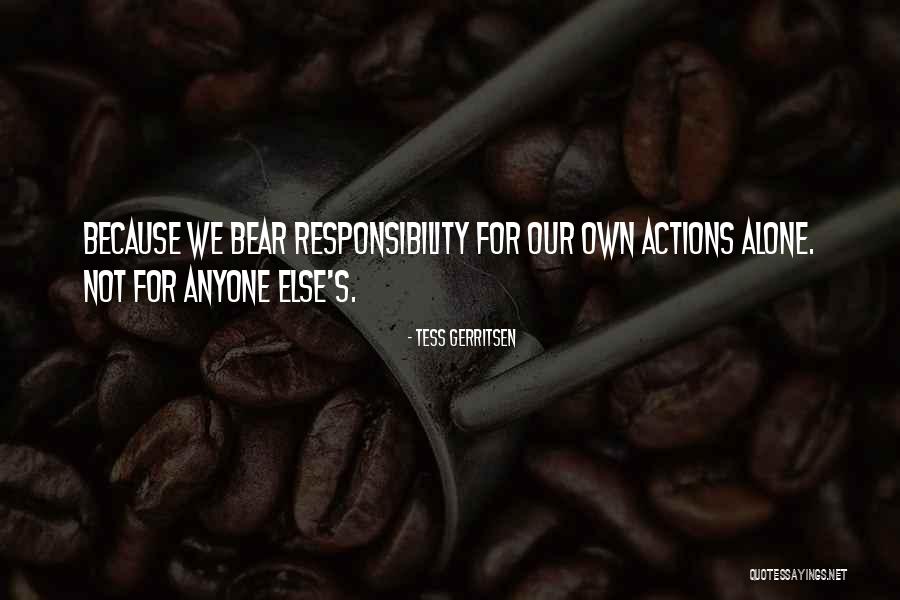 Umtouched Quotes By Tess Gerritsen Umtouched Quotes By Tess Gerritsen