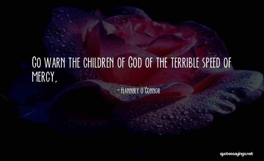 Umudumsun Quotes By Flannery O'Connor Umudumsun Quotes By Flannery O'Connor