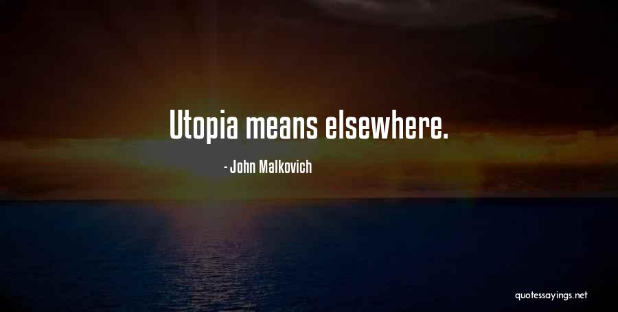 Umunna Legal Group Quotes By John Malkovich Umunna Legal Group Quotes By John Malkovich