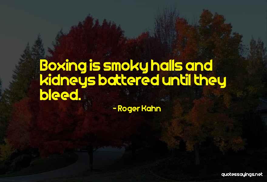 Umut Bulut Quotes By Roger Kahn Umut Bulut Quotes By Roger Kahn