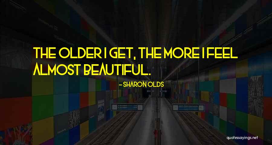 Umwertung Aller Quotes By Sharon Olds