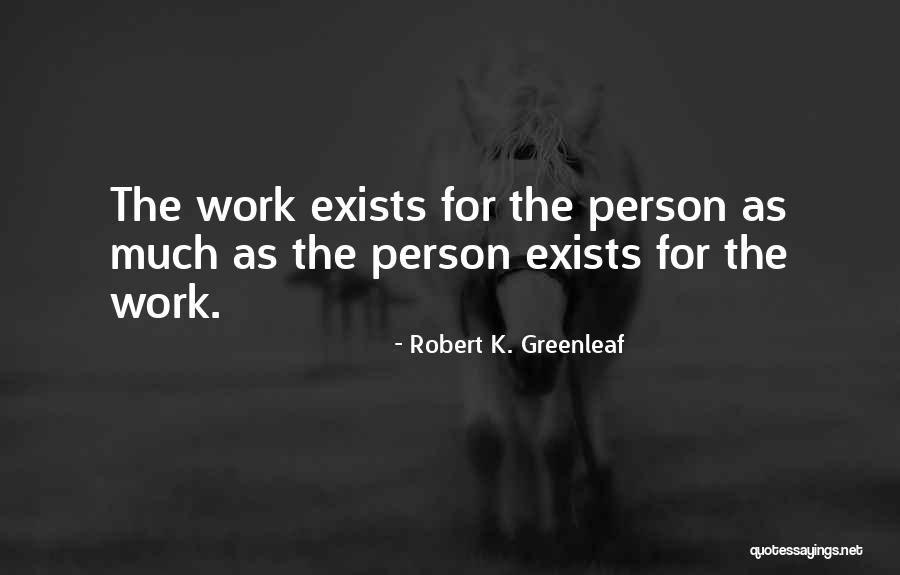 Umzimkhulu Quotes By Robert K. Greenleaf Umzimkhulu Quotes By Robert K. Greenleaf