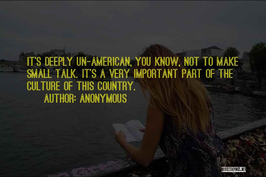 Un American Quotes By Anonymous