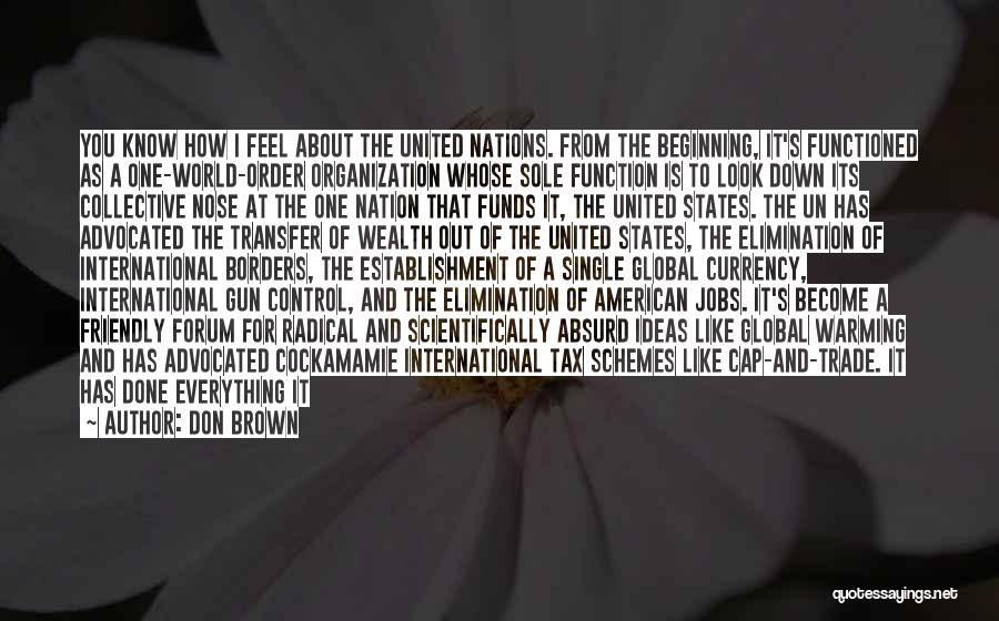 Un American Quotes By Don Brown