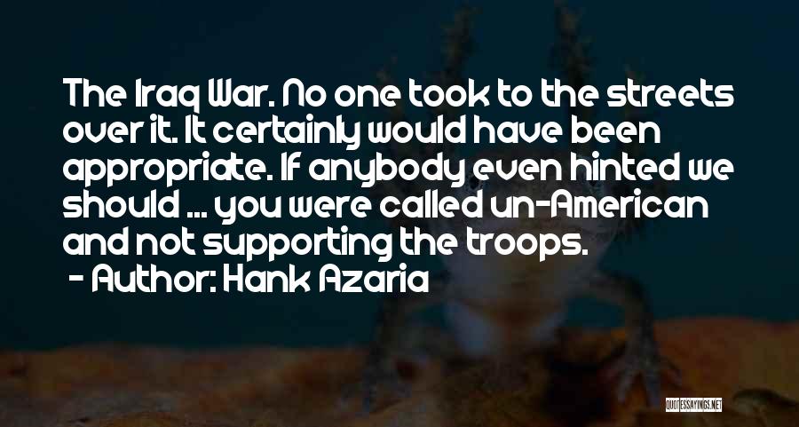 Un American Quotes By Hank Azaria