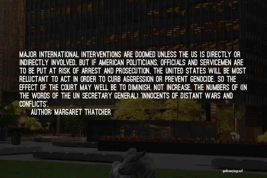 Un American Quotes By Margaret Thatcher