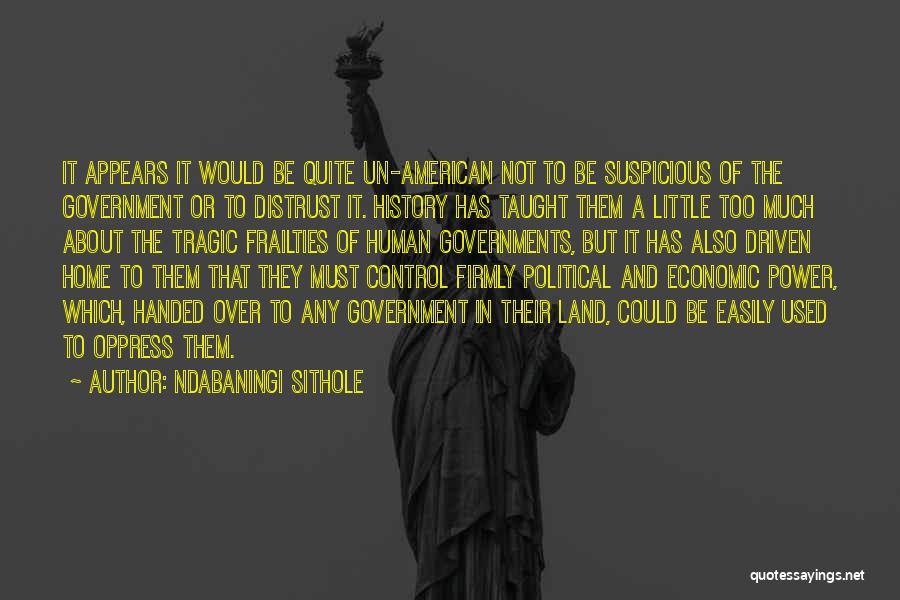 Un American Quotes By Ndabaningi Sithole