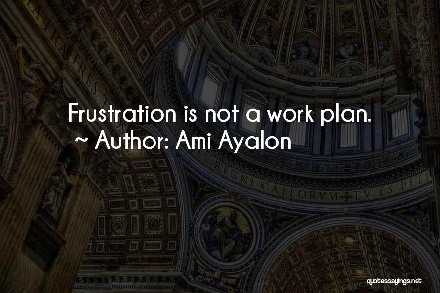 Un Ami Quotes By Ami Ayalon