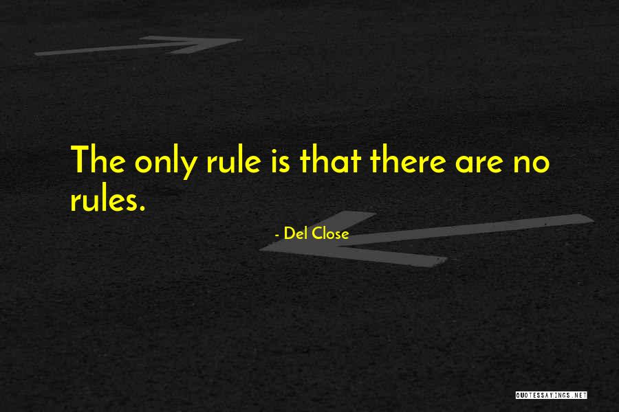 Un Associazione Culturale Quotes By Del Close Un Associazione Culturale Quotes By Del Close