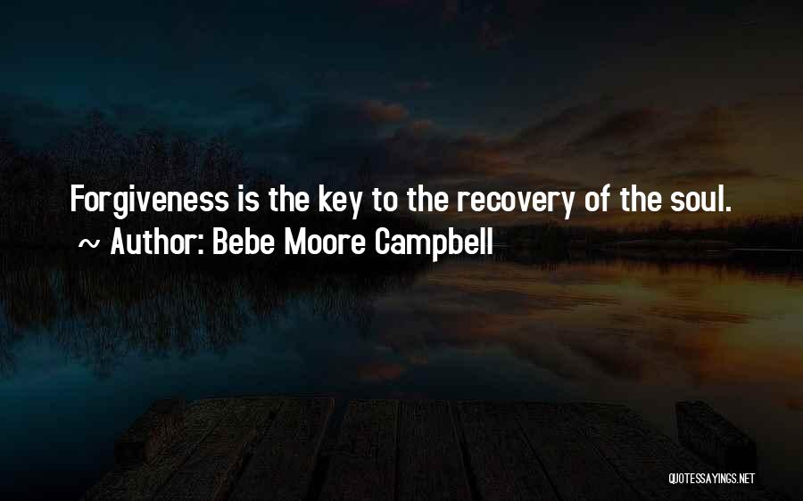 Un Bebe Quotes By Bebe Moore Campbell
