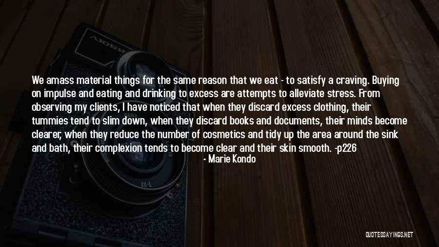 Un Complement Circonstanciel Quotes By Marie Kondo Un Complement Circonstanciel Quotes By Marie Kondo