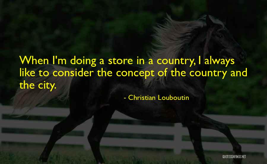 Un Complement Dobjet Quotes By Christian Louboutin Un Complement Dobjet Quotes By Christian Louboutin