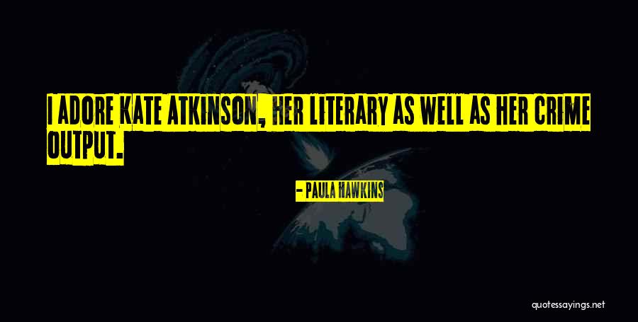 Un Complement Dobjet Quotes By Paula Hawkins