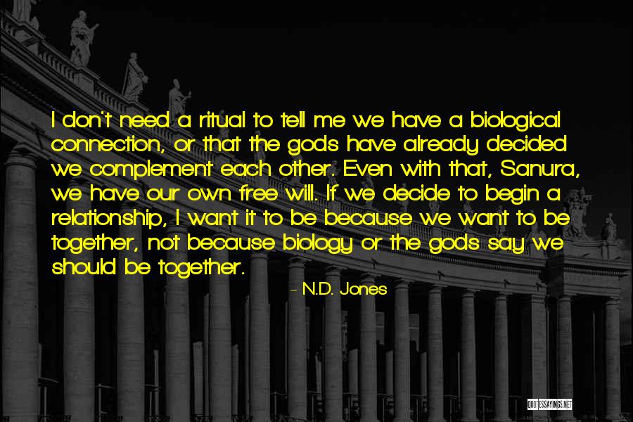 Un Complement Quotes By N.D. Jones Un Complement Quotes By N.D. Jones