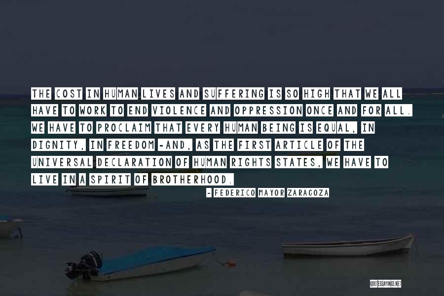 Un Declaration Of Human Rights Quotes By Federico Mayor Zaragoza Un Declaration Of Human Rights Quotes By Federico Mayor Zaragoza