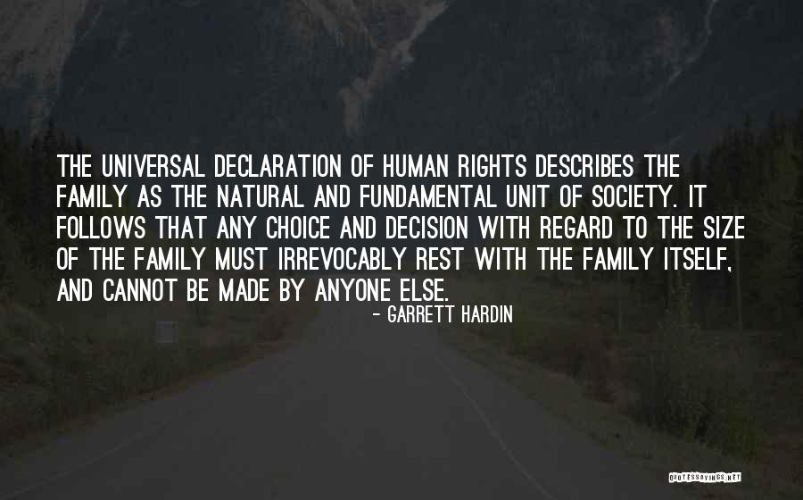 Un Declaration Of Human Rights Quotes By Garrett Hardin