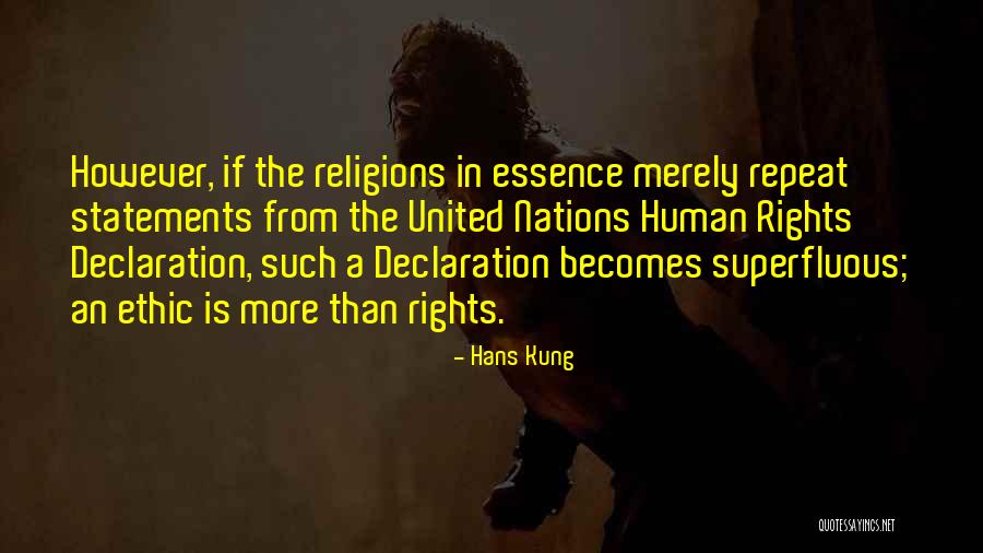 Un Declaration Of Human Rights Quotes By Hans Kung Un Declaration Of Human Rights Quotes By Hans Kung