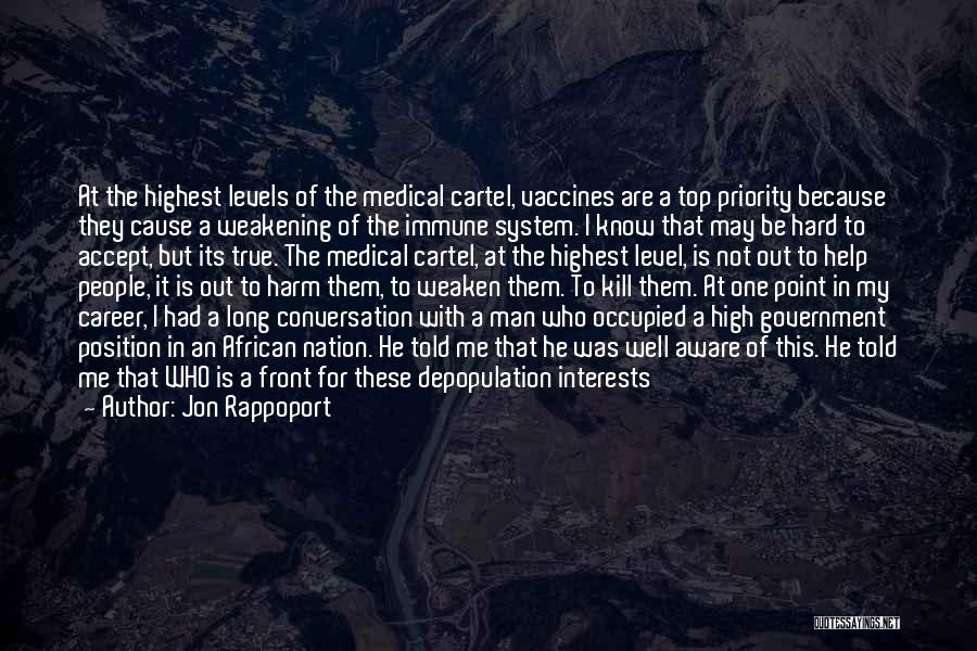 Un Depopulation Quotes By Jon Rappoport