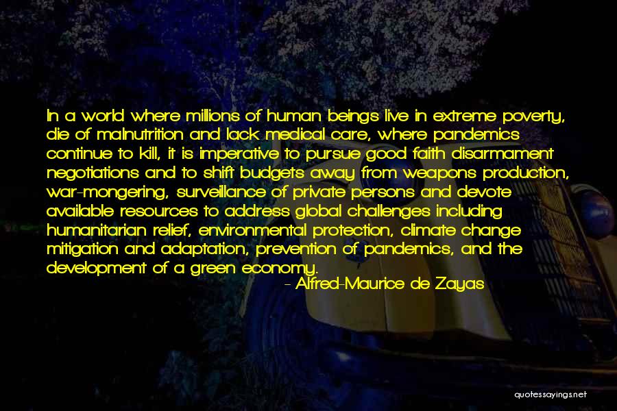 Un Environmental Protection Quotes By Alfred-Maurice De Zayas Un Environmental Protection Quotes By Alfred-Maurice De Zayas
