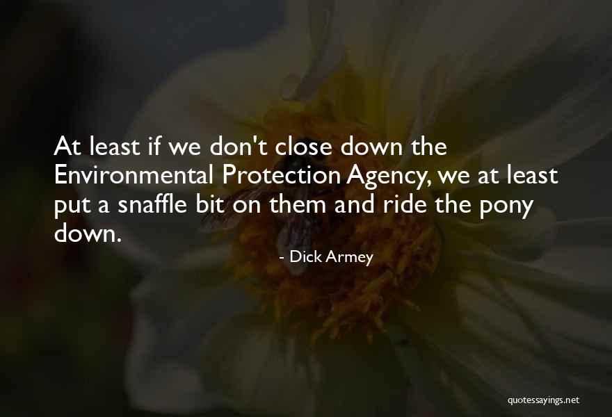 Un Environmental Protection Quotes By Dick Armey Un Environmental Protection Quotes By Dick Armey