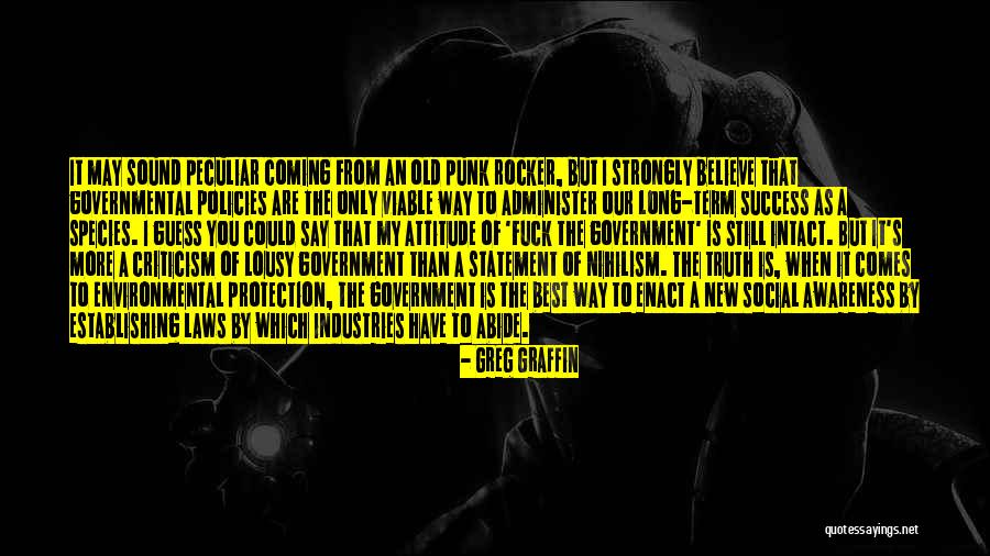 Un Environmental Protection Quotes By Greg Graffin Un Environmental Protection Quotes By Greg Graffin