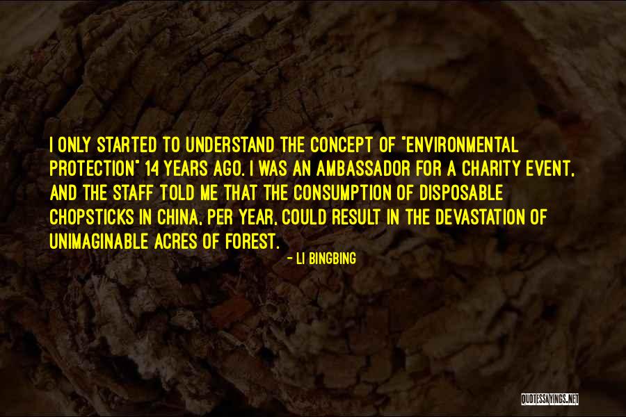 Un Environmental Protection Quotes By Li Bingbing Un Environmental Protection Quotes By Li Bingbing