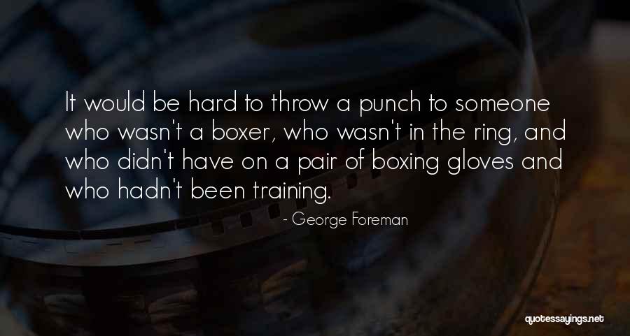 Un Environmental Report Quotes By George Foreman Un Environmental Report Quotes By George Foreman