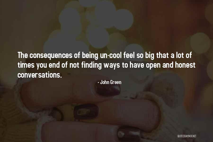 Un Feel Quotes By John Green Un Feel Quotes By John Green