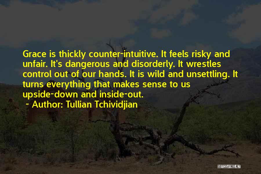 Un Heureux Evenement Quotes By Tullian Tchividjian