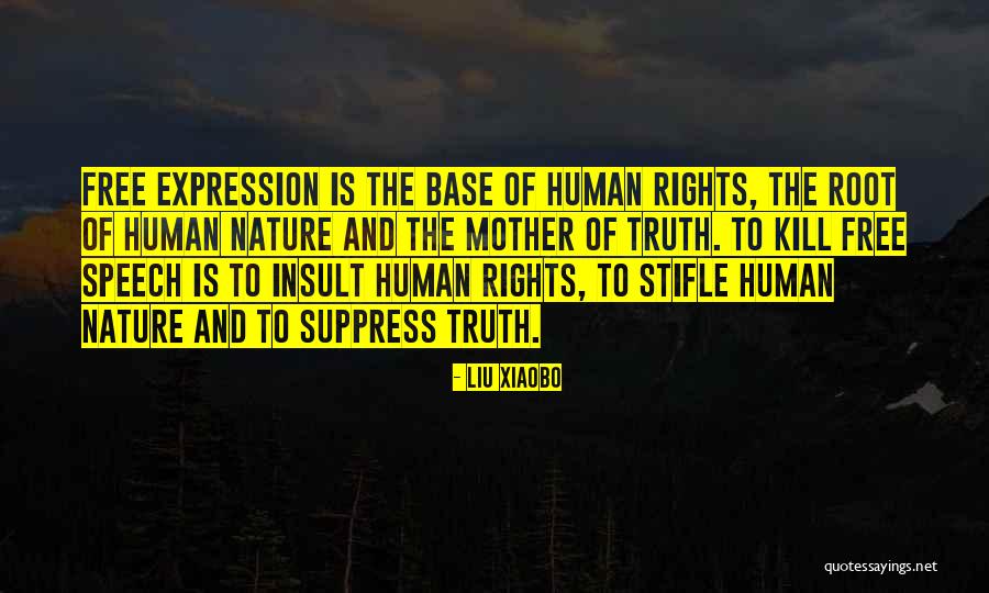 Un Human Rights Quotes By Liu Xiaobo