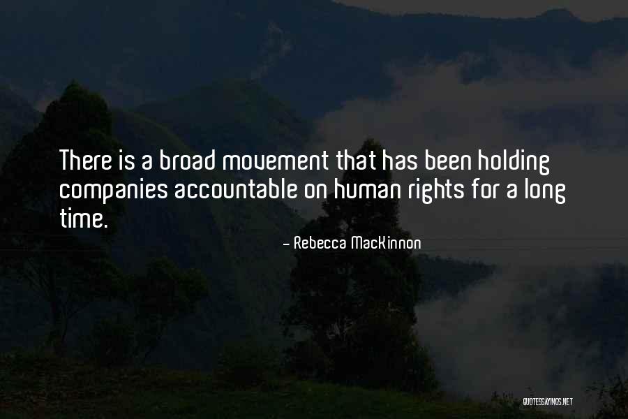 Un Human Rights Quotes By Rebecca MacKinnon