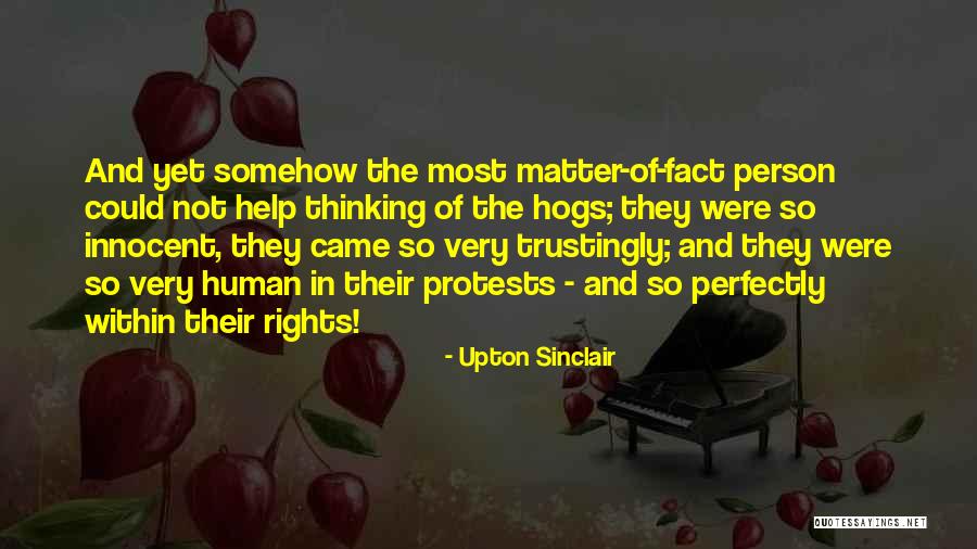 Un Human Rights Quotes By Upton Sinclair