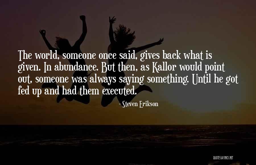 Un Immagine Di Quotes By Steven Erikson Un Immagine Di Quotes By Steven Erikson
