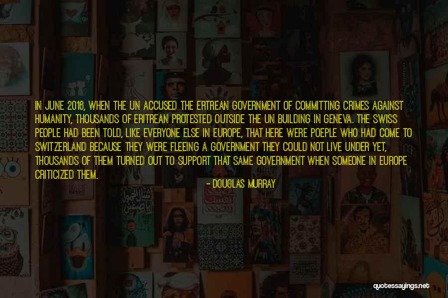 Un Live Quotes By Douglas Murray Un Live Quotes By Douglas Murray