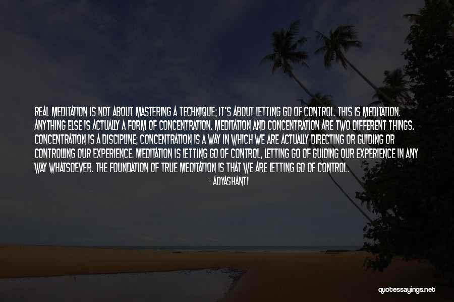 Un Mastering A P Quotes By Adyashanti Un Mastering A P Quotes By Adyashanti