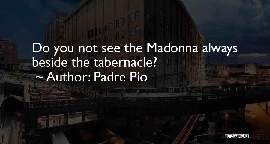 Un Padre Quotes By Padre Pio