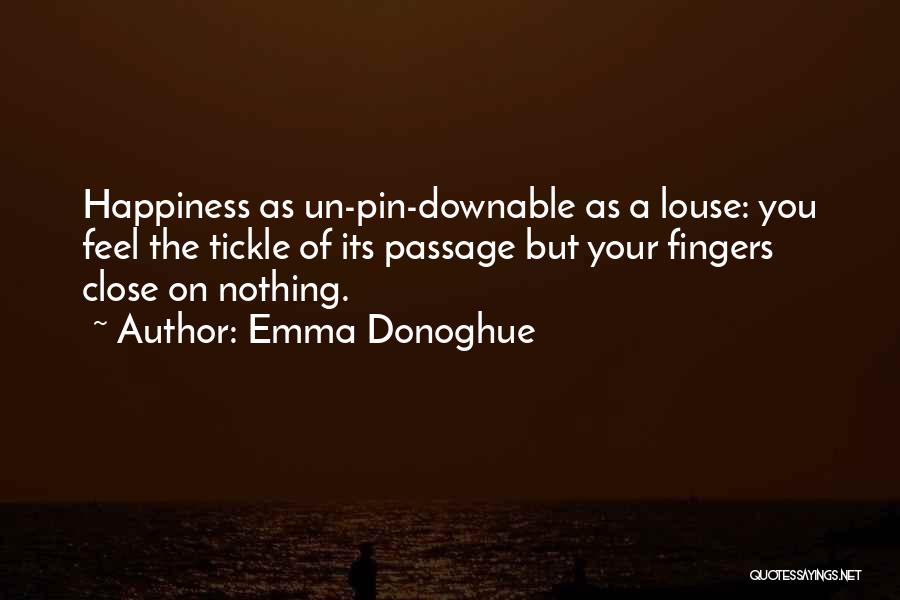 Un Quotes By Emma Donoghue