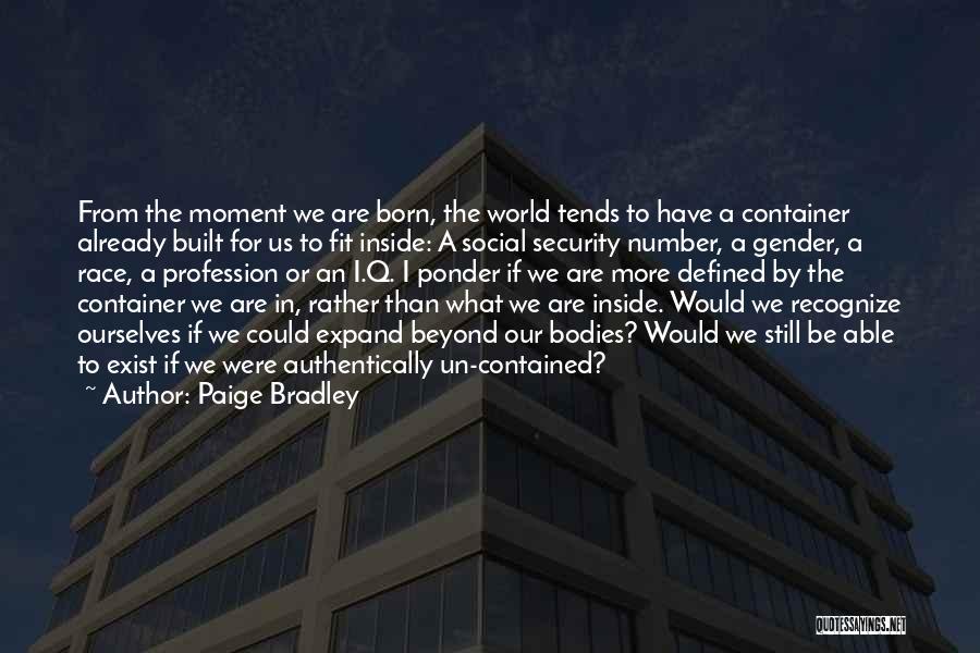 Un Quotes By Paige Bradley