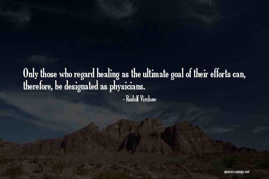 Un Regard Quotes By Rudolf Virchow Un Regard Quotes By Rudolf Virchow