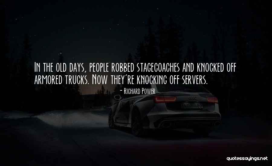 Un Servers Quotes By Richard Power Un Servers Quotes By Richard Power