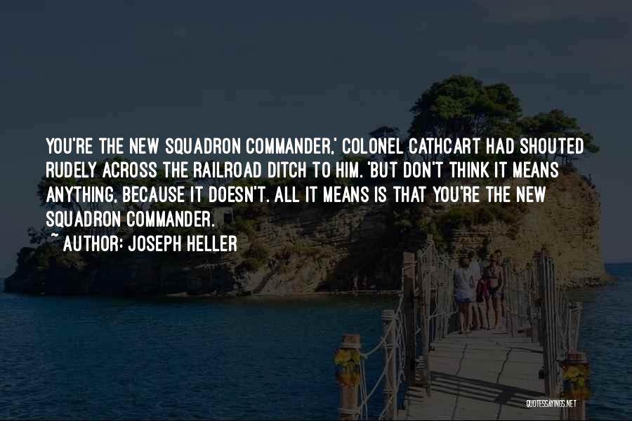 Un Squadron Quotes By Joseph Heller