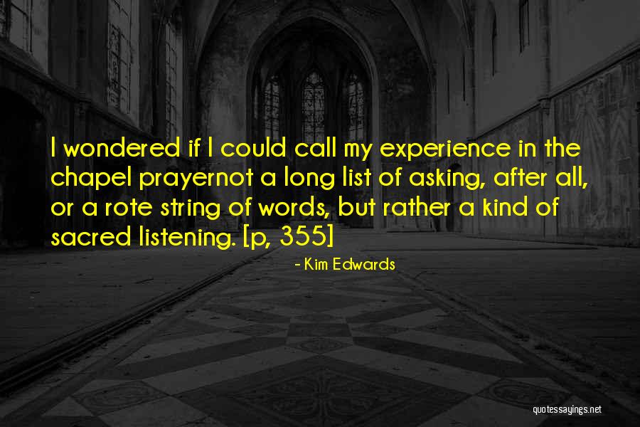 Un Words List Quotes By Kim Edwards