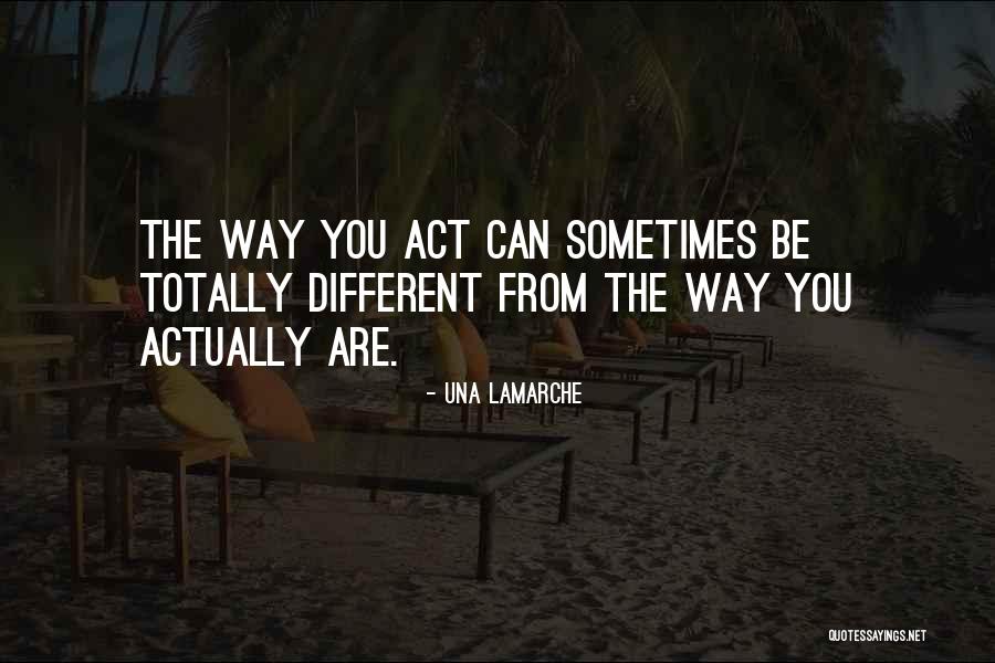 Una LaMarche Quotes 143972 Una LaMarche Quotes 143972