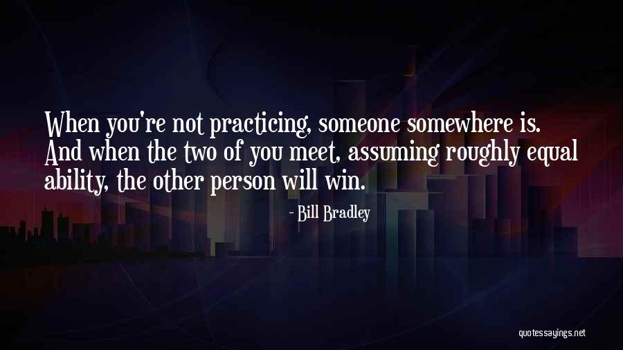 Una Mirada Quotes By Bill Bradley Una Mirada Quotes By Bill Bradley
