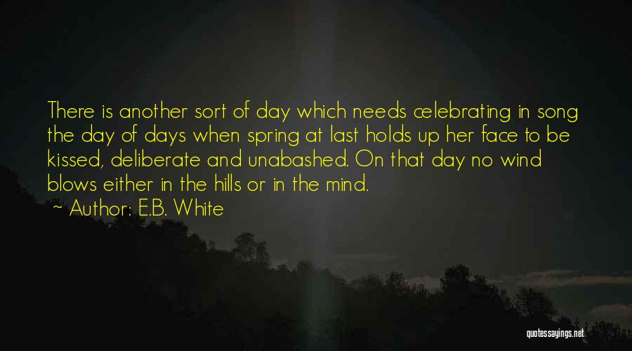 Unabashed Quotes By E.B. White