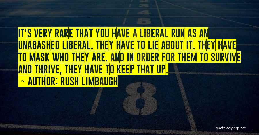 Unabashed Quotes By Rush Limbaugh